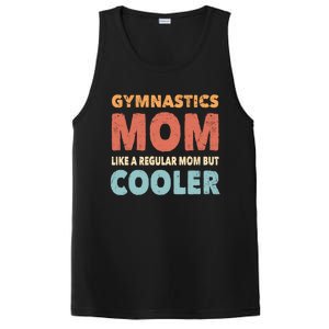 Funny Gymnastics Gymnast Mom Gift Gymnastics Lover Gift PosiCharge Competitor Tank