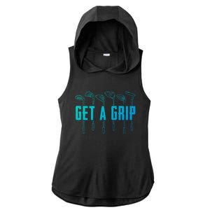 Funny Golfer Golfing Golf Get A Grip Golf Gift Ladies PosiCharge Tri-Blend Wicking Draft Hoodie Tank