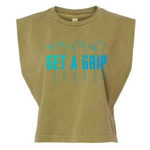 Funny Golfer Golfing Golf Get A Grip Golf Gift Garment-Dyed Women's Muscle Tee