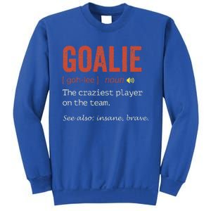 Funny Goalie Goalkeeper Definition Hockey Player Sweatshirt