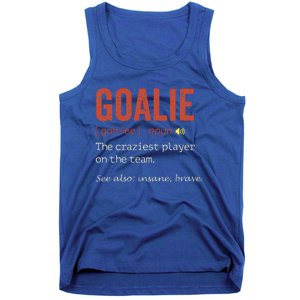 Funny Goalie Goalkeeper Definition Hockey Player Tank Top