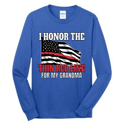 Firefighter Granddaughter Grandson Support Grandma Gift Tall Long Sleeve T-Shirt