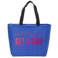 Funny Golfer Golfing Golf Get A Grip Golf Gift Zip Tote Bag