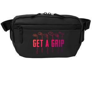 Funny Golfer Golfing Golf Get A Grip Golf Gift Crossbody Pack