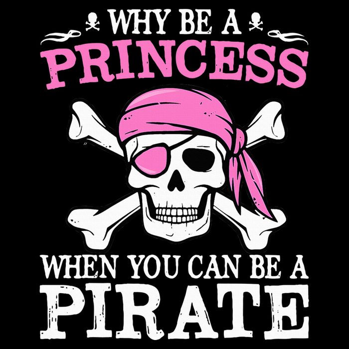 Funny Girl Gifts Why Be A Princess When You Can Be A Pirate Sustainable Bucket Hat