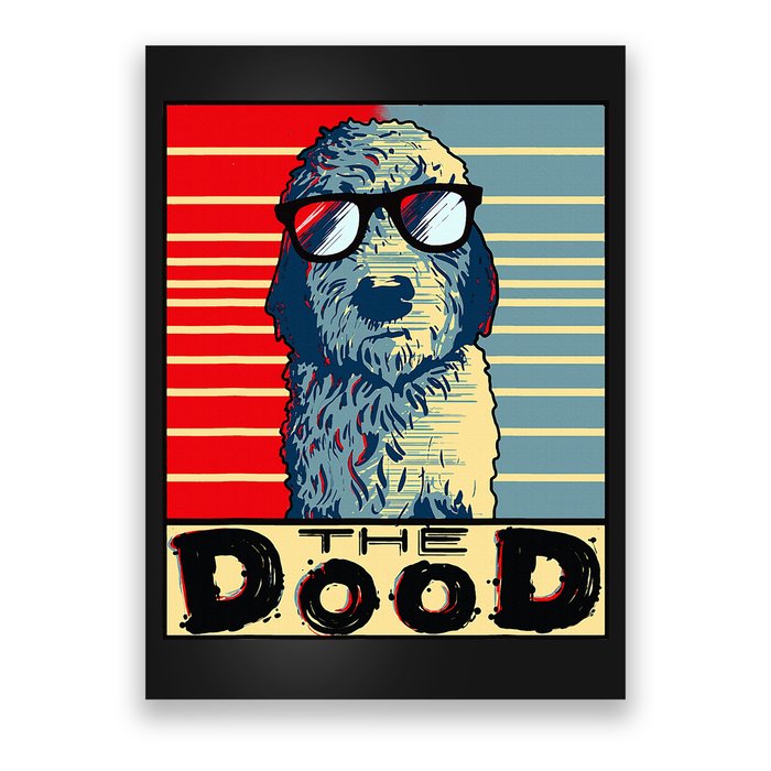 Funny Goldendoodle Gift Golden Doodle The Dood Poster