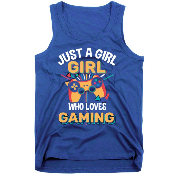 Funny Gaming Gift Just A Who Loves Gaming Gamer Geek Gift Tank Top