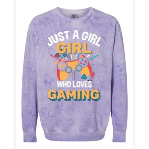 Funny Gaming Gift Just A Who Loves Gaming Gamer Geek Funny Gift Colorblast Crewneck Sweatshirt