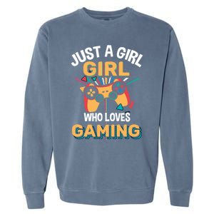 Funny Gaming Gift Just A Who Loves Gaming Gamer Geek Funny Gift Garment-Dyed Sweatshirt