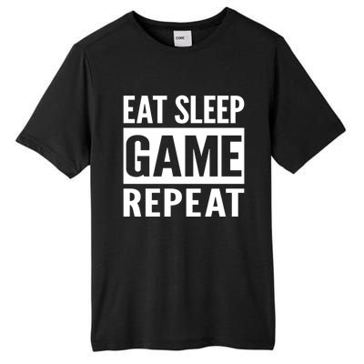 Funny Gamer Gaming Gift Eat Sleep Game Repeat Holiday Gift Tall Fusion ChromaSoft Performance T-Shirt