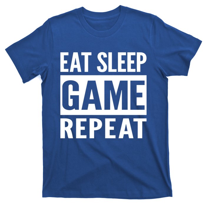 Funny Gamer Gaming Gift Eat Sleep Game Repeat Holiday Gift T-Shirt