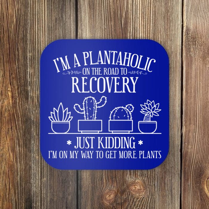 Funny Gardening Gardener Plants Lover Quote Cool Gift Coaster