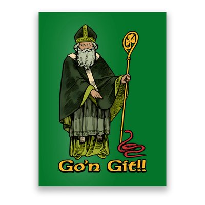 Funny Gon Git St Patrick Poster