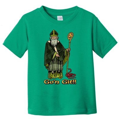 Funny Gon Git St Patrick Toddler T-Shirt