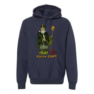 Funny Gon Git St Patrick Premium Hoodie