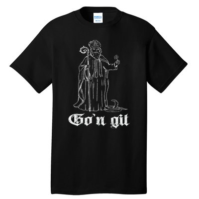 Funny Gon Git St Patrick Tall T-Shirt