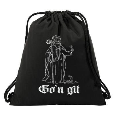 Funny Gon Git St Patrick Drawstring Bag