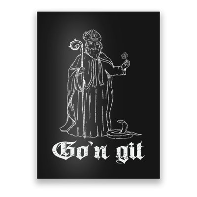Funny Gon Git St Patrick Poster