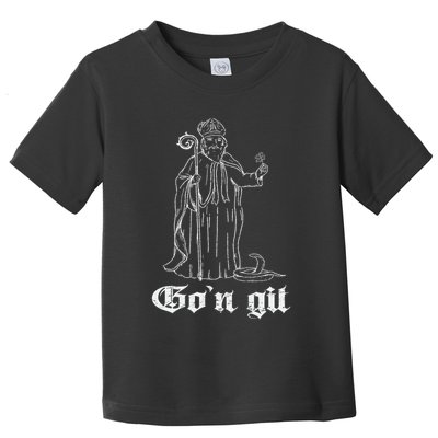 Funny Gon Git St Patrick Toddler T-Shirt