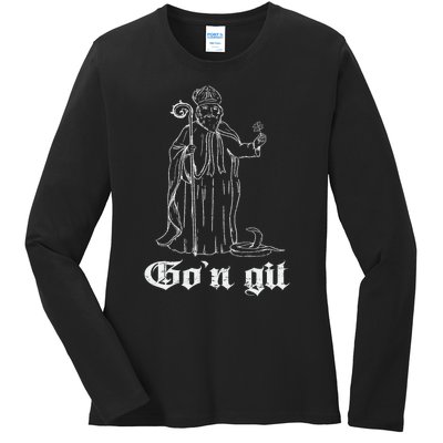 Funny Gon Git St Patrick Ladies Long Sleeve Shirt