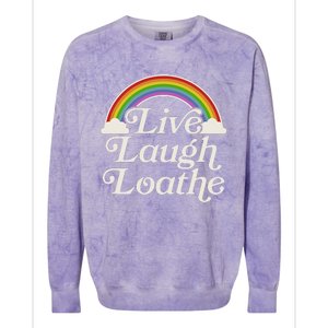 Funny Goth Gothic Parody Rainbow Live Laugh Loathe Colorblast Crewneck Sweatshirt