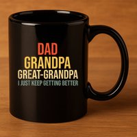 Funny Great Grandpa For Fathers Day 11oz C Handle Ceramic Mug