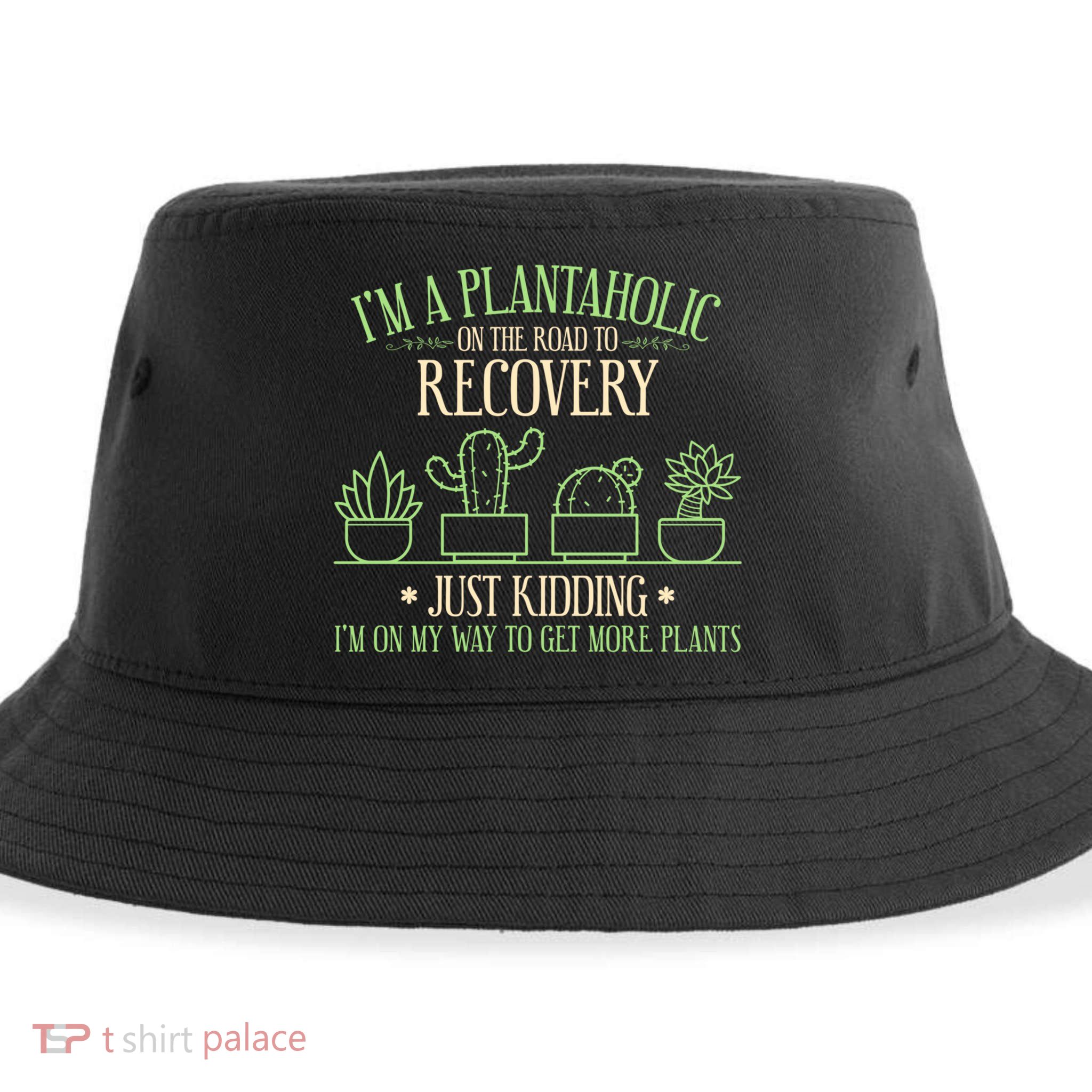 Funny Gardening Gardener Plants Lover Quote Gift Sustainable Bucket Hat