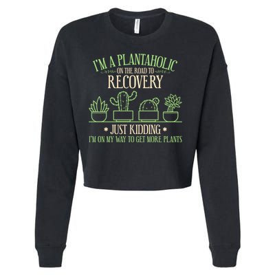 Funny Gardening Gardener Plants Lover Quote Gift Cropped Pullover Crew