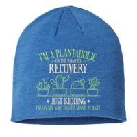 Funny Gardening Gardener Plants Lover Quote Gift Sustainable Beanie