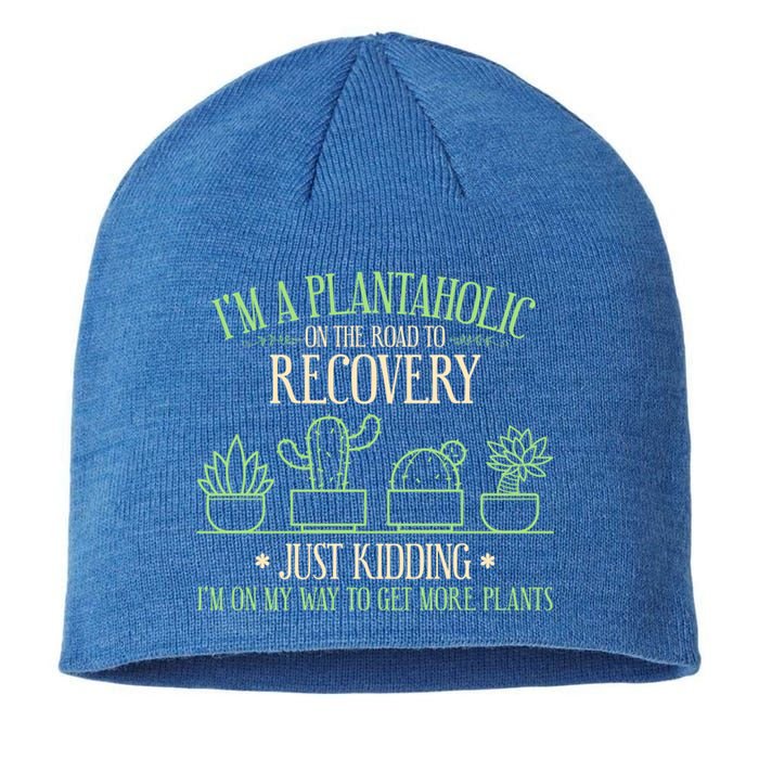 Funny Gardening Gardener Plants Lover Quote Gift Sustainable Beanie