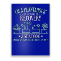 Funny Gardening Gardener Plants Lover Quote Gift Poster