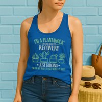 Funny Gardening Gardener Plants Lover Quote Gift Womens Tank Top