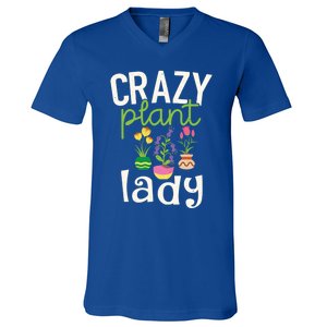 Funny Gardening Gift Crazy Plant Lady Gift V-Neck T-Shirt