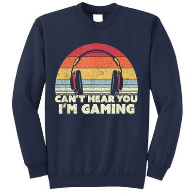 Funny Gamer Gift Idea Cant Hear You Im Gaming Sweatshirt