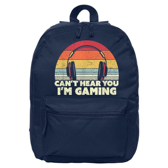 Funny Gamer Gift Idea Cant Hear You Im Gaming 16 in Basic Backpack