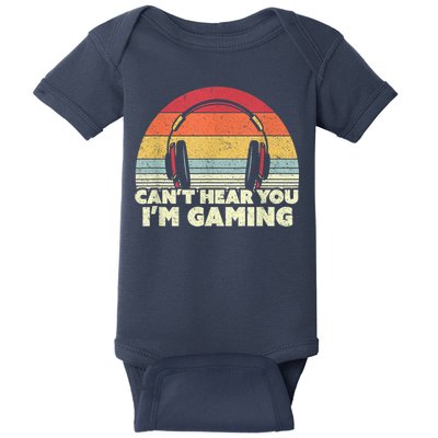 Funny Gamer Gift Idea Cant Hear You Im Gaming Baby Bodysuit