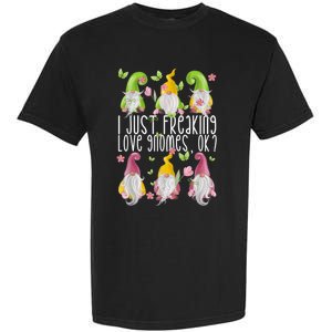 Funny Garden Gnome I Just Freaking Love Gnomes Garment-Dyed Heavyweight T-Shirt