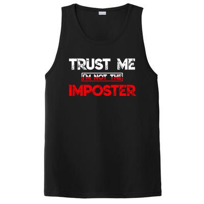 Funny Gamer Gag Trust Me Im Not Imposter Great Gift PosiCharge Competitor Tank