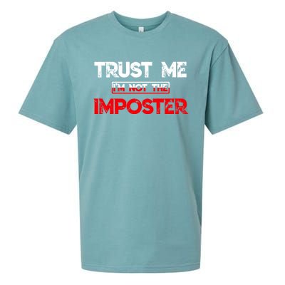 Funny Gamer Gag Trust Me Im Not Imposter Great Gift Sueded Cloud Jersey T-Shirt