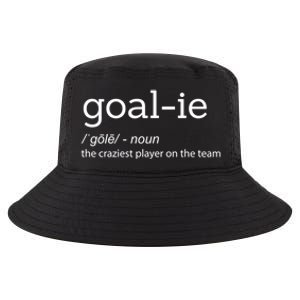 Funny Goalie Goalkeeper Definition Soccer Hockey Player Gift Funny Gift Cool Comfort Performance Bucket Hat