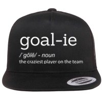 Funny Goalie Goalkeeper Definition Soccer Hockey Player Gift Funny Gift Flat Bill Trucker Hat