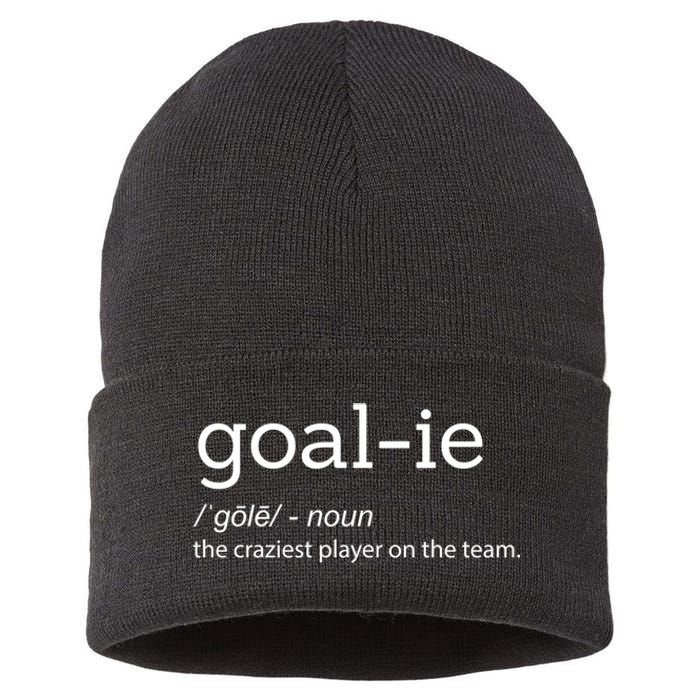 Funny Goalie Goalkeeper Definition Soccer Hockey Player Gift Funny Gift Sustainable Knit Beanie