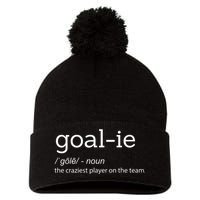 Funny Goalie Goalkeeper Definition Soccer Hockey Player Gift Funny Gift Pom Pom 12in Knit Beanie