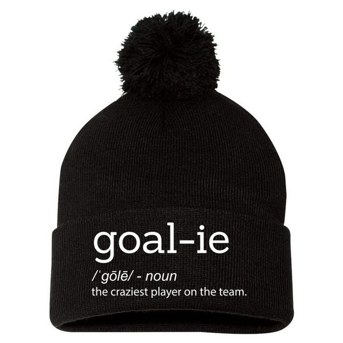 Funny Goalie Goalkeeper Definition Soccer Hockey Player Gift Funny Gift Pom Pom 12in Knit Beanie