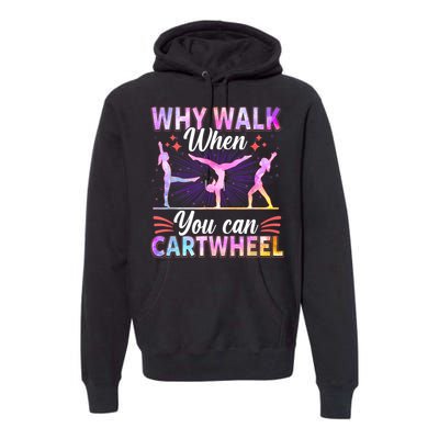 Funny Gymnastics Gymnast Gift For Girls Women Cool Cartwheel Gift Premium Hoodie