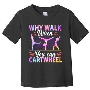 Funny Gymnastics Gymnast Gift For Girls Women Cool Cartwheel Gift Toddler T-Shirt