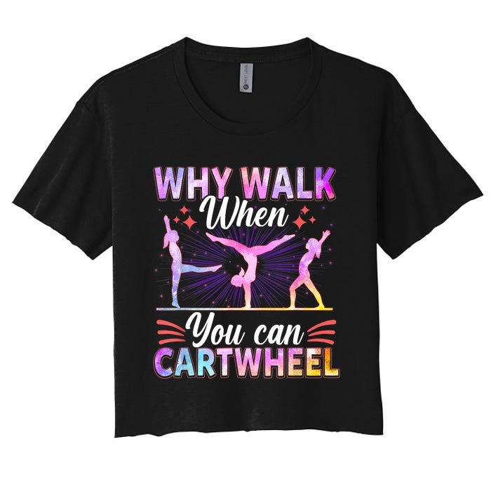 Funny Gymnastics Gymnast Gift For Girls Women Cool Cartwheel Gift Women's Crop Top Tee