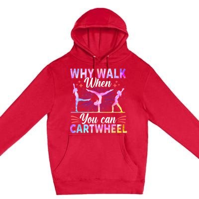 Funny Gymnastics Gymnast Gift For Girls Women Cool Cartwheel Gift Premium Pullover Hoodie