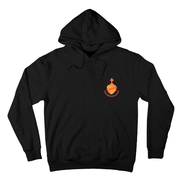 For Greater Glory Hoodie