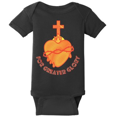 For Greater Glory Baby Bodysuit